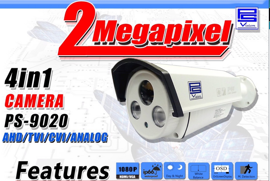 กล้องวงจรปิด PS-9020 ความละเอียด 2 Magepixel รองรับได้ 4 ระบบ AHD/CVI/TVI/ANALOG ราคา 1,600.- บาท กล้องวงจรปิด PS-9020 ความละเอียด 2 Magepixel รองรับได้ 4 ระบบ AHD/CVI/TVI/ANALOG ราคา 1,600.- บาท