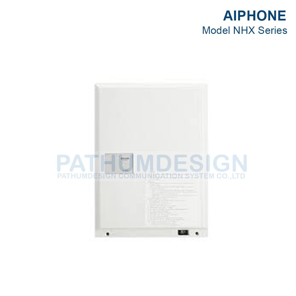 ระบบเรียกพยาบาล Nurse Call System AIPHONE Model NHX Series ระบบเรียกพยาบาล Nurse Call System AIPHONE Model NHX Series