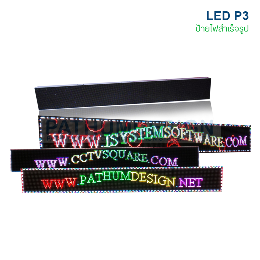 ป้ายไฟตัวอักษร LED P3 Indoor Full Color ขนาด 76.8 x 9.6 cm ( ก*ย*)