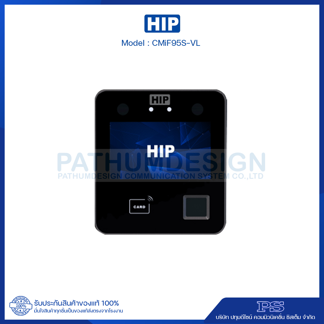 เครื่องสแกนใบหน้า HIP รุุ่น CMiF95S-VL